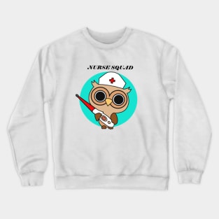 Nurse Squad Crewneck Sweatshirt